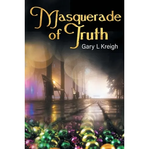 Masquerade of Truth - Paperback