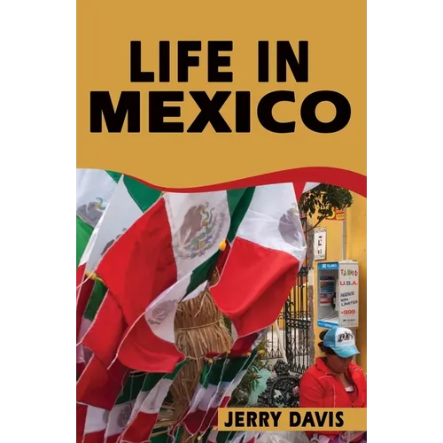 Life In Mexico - Paperback