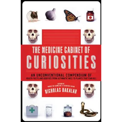 The Medicine Cabinet of Curiosities - Paperback