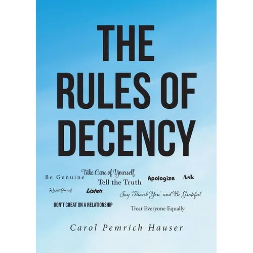 The Rules of Decency - Paperback