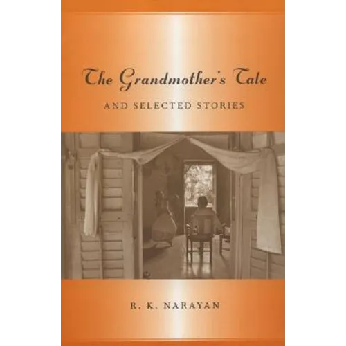 Grandmother's Tale and Selected Stories - Paperback