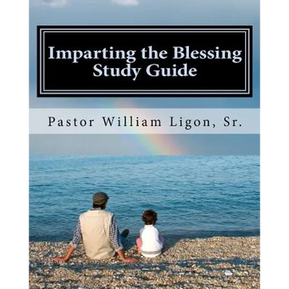 Imparting the Blessing Study Guide - Paperback