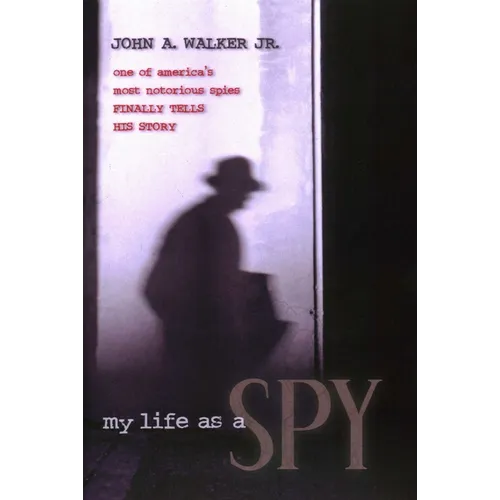 My Life As a Spy - Hardcover