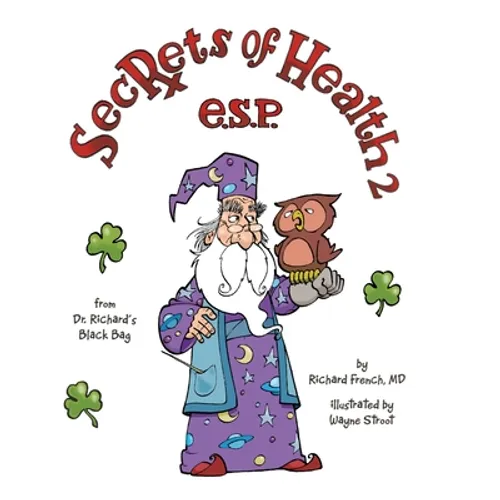 Secrets of Health 2 E.S.P. - Paperback