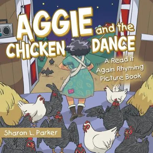 Aggie and the Chicken Dance: A Read It Again Rhyming Picture Book - Paperback