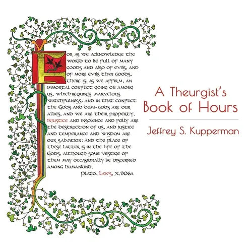 A Theurgist's Book of Hours - Paperback