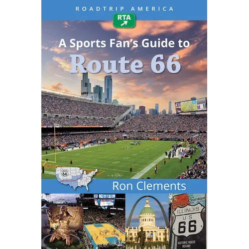 Roadtrip America a Sports Fan's Guide to Route 66 - Paperback