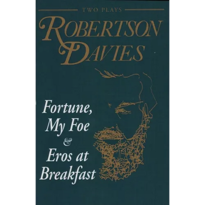 Fortune, My Foe and Eros at Breakfast - Paperback