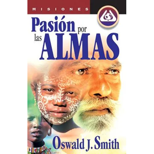 Un Pasi��n Por Las Almas - Paperback