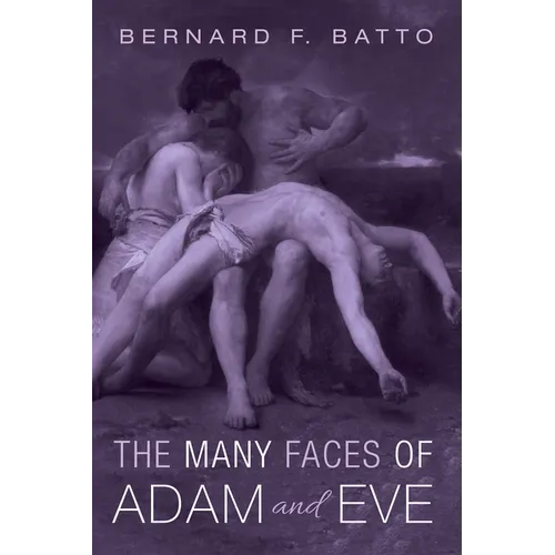 The Many Faces of Adam and Eve - Paperback