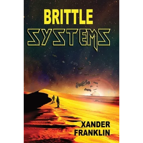Brittle Systems: An ICF Story - Paperback