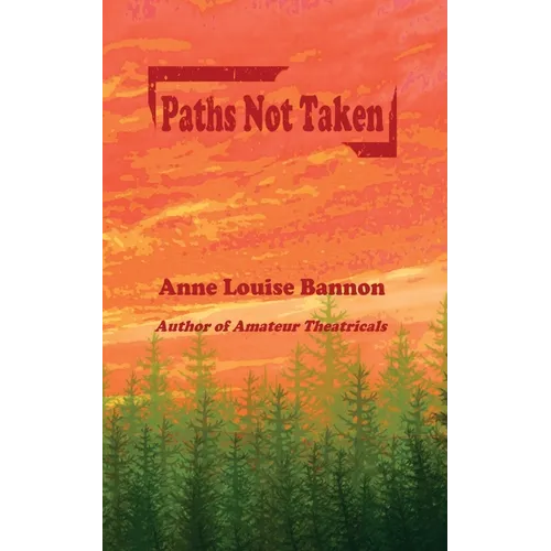 Paths Not Taken - Paperback