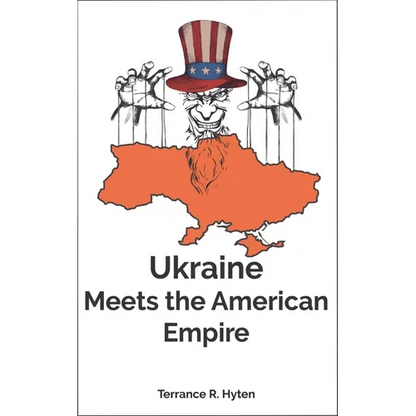 Ukraine Meets the American Empire - Paperback