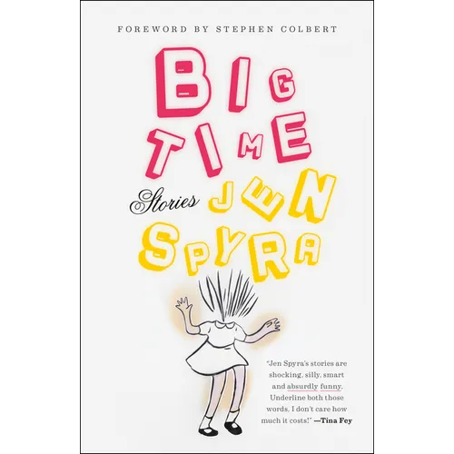 Big Time: Stories - Paperback