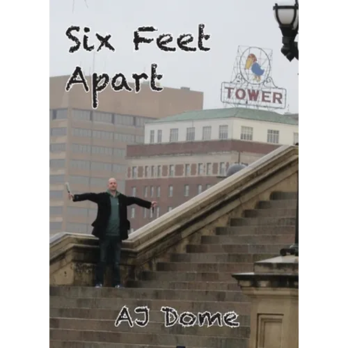 Six Feet Apart: Poetry from the Pandemic - Paperback