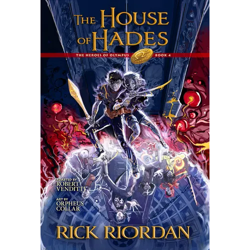 The House of Hades: The Graphic Novel: Heroes of Olympus, Book 4 - Paperback