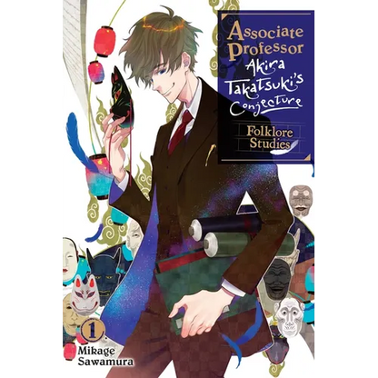 Associate Professor Akira Takatsuki's Conjecture, Vol. 1 (Light Novel): Folklore Studies - Paperback