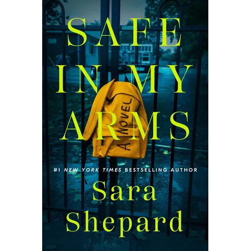 Safe in My Arms - Paperback