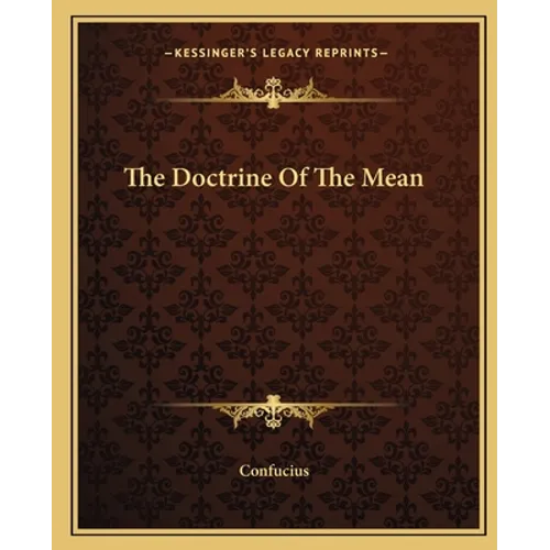 The Doctrine Of The Mean - Paperback