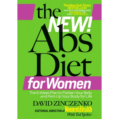 The New ABS Diet for Women: The Six-Week Plan to Flatten Your Stomach and Keep You Lean for Life - Paperback