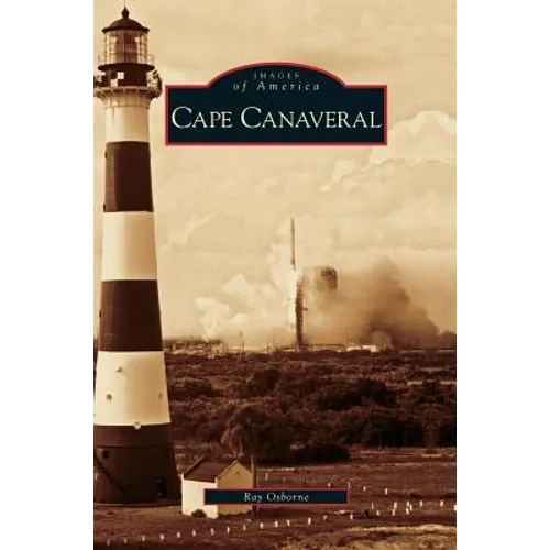 Cape Canaveral - Hardcover