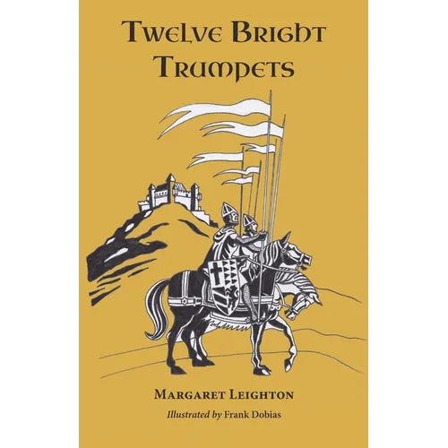 Twelve Bright Trumpets - Paperback