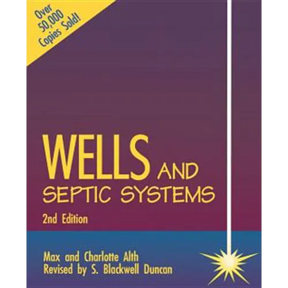 Wells and Septic Systems 2/E - Paperback