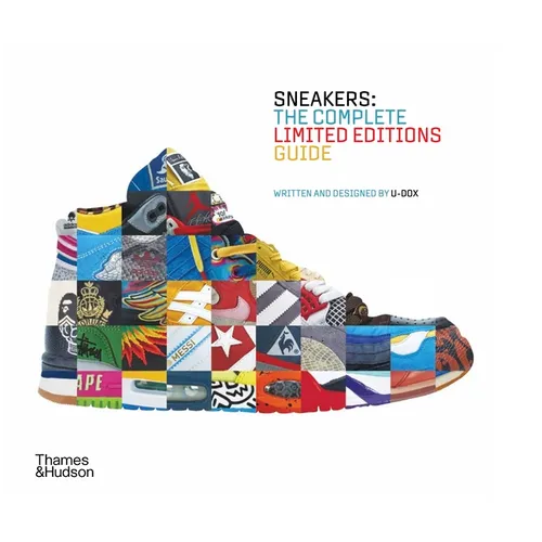 Sneakers: The Complete Limited Editions Guide - Hardcover