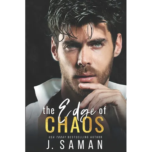 The Edge of Chaos: A Best Friend's Older Brother Forbidden Romance - Paperback