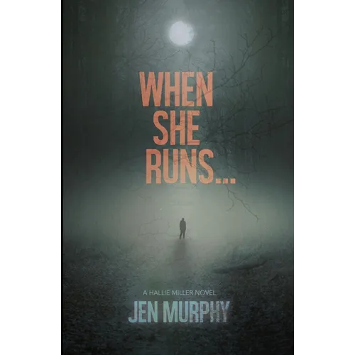 When She Runs ... - Paperback