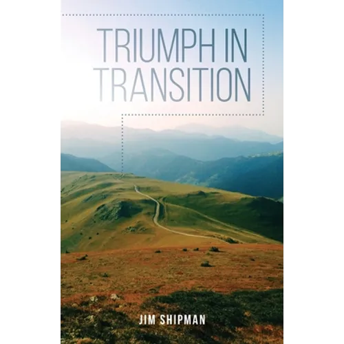 Triumph in Transition - Paperback