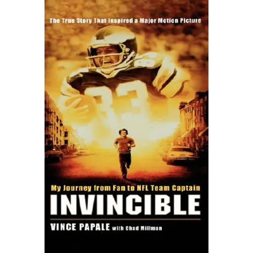 Invincible: My Journey from Fan to NFL Team Captain - Hardcover