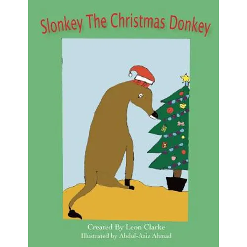 Slonkey The Christmas Donkey - Paperback