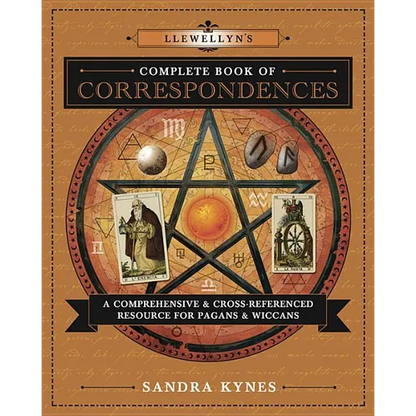 Llewellyn's Complete Book of Correspondences: A Comprehensive & Cross-Referenced Resource for Pagans & Wiccans - Paperback