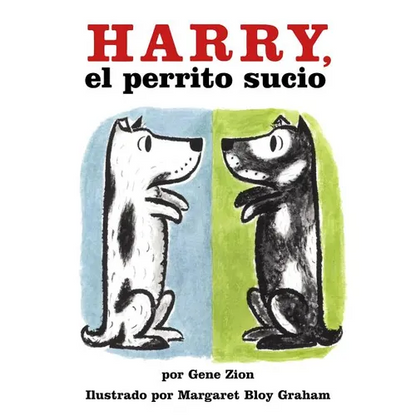 Harry, El Perrito Sucio: Harry the Dirty Dog (Spanish Edition) - Paperback