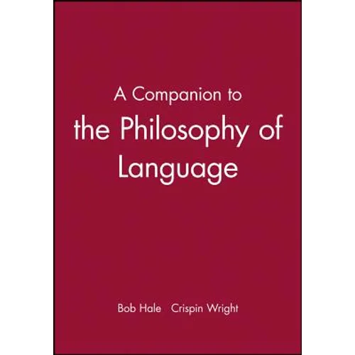 A Companion to the Philosophy of Language - Paperback