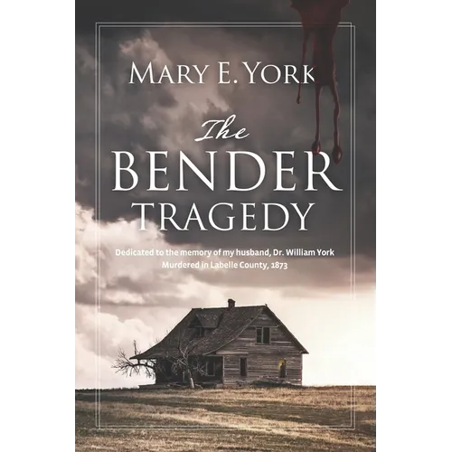 The Bender Tragedy - Paperback
