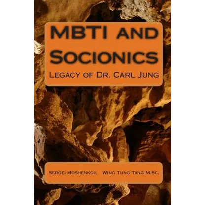 MBTI and Socionics: Legacy of Dr. Carl Jung - Paperback