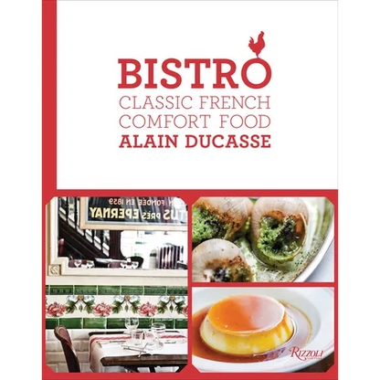 Bistro: Classic French Comfort Food - Hardcover