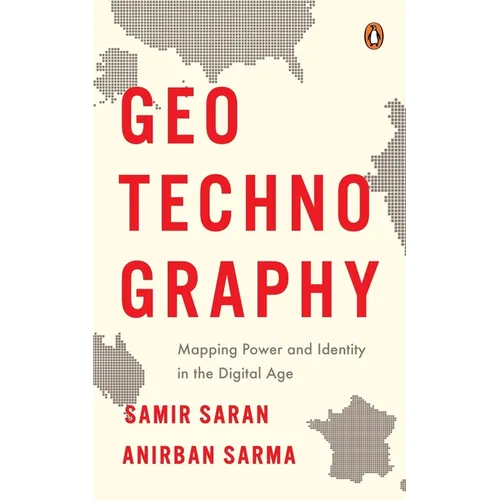 Geotechnography: Mapping Power and Identity in the Digital Age - Hardcover