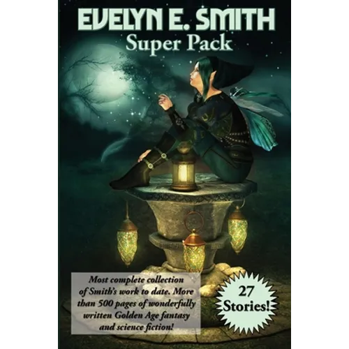 Evelyn E. Smith Super Pack: A Positronic Book - Paperback