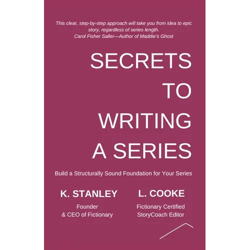 Secrets to Writing a Series - Paperback