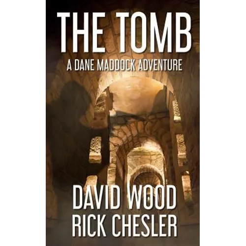 The Tomb: A Dane Maddock Adventure - Paperback