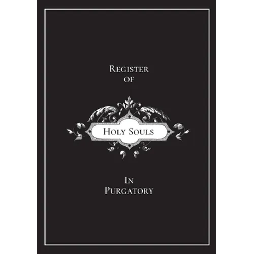 Register of Holy Souls in Purgatory - Paperback