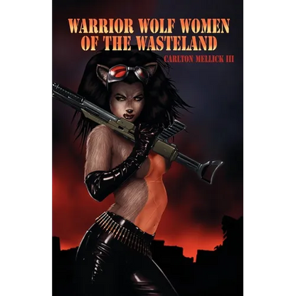 Warrior Wolf Women of the Wasteland - Paperback