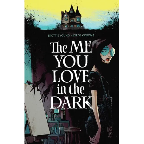 The Me You Love in the Dark - Paperback