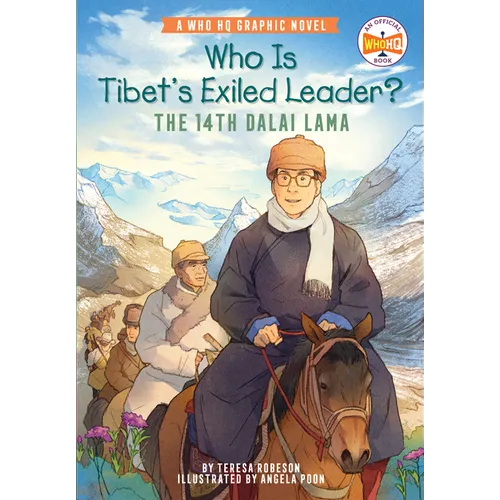 Who Is Tibet's Exiled Leader?: The 14th Dalai Lama: An Official Who HQ Graphic Novel - Paperback
