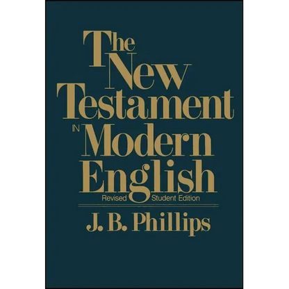 New Testament in Modern English-OE-Student - Paperback