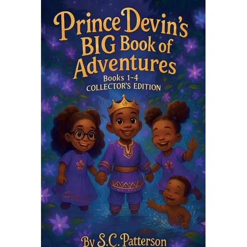 Prince Devin's BIG Book of Adventures, Book 1-4 - Collector's Edition - Hardcover