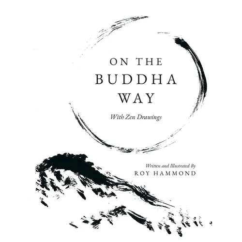On The Buddha Way With Zen Drawings - Paperback